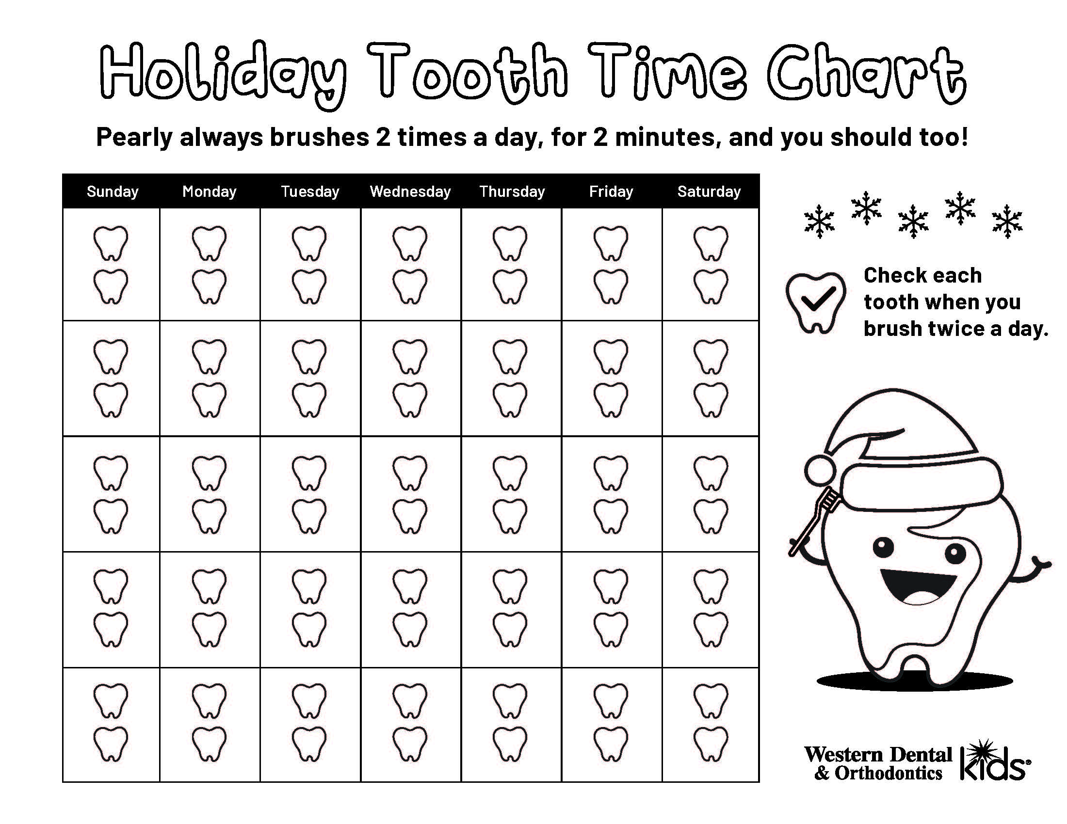 Western Dental Kids - Holiday Tooth Time Chart